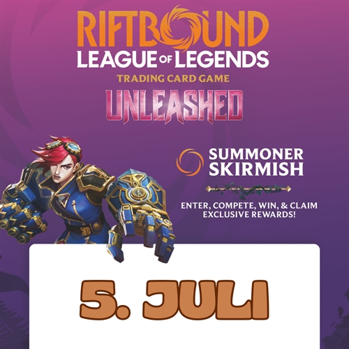 Summoner Skirmish - JULI - d. 5. juli kl.10:30 - Riftbound - Aarhus billet
